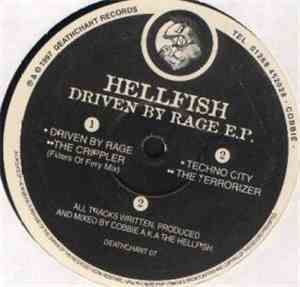 Hellfish - Driven By Rage E.P.