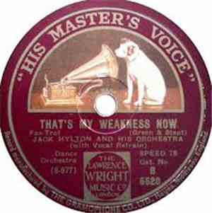 Jack Hylton And His Orchestra - Mississippi Melody / That's My Weakness Now