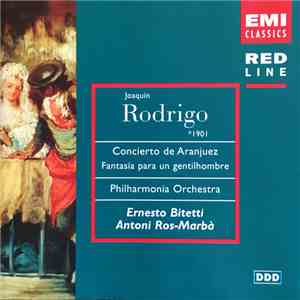 Joaquín Rodrigo, Philharmonia Orchestra, Ernesto Bitetti, Antoni Ros-Marbà  ...