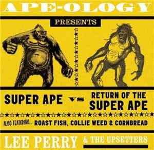 Lee Perry & The Upsetters - Ape-ology