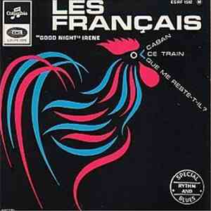 Les Français - Good Night Irene