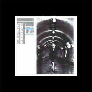 Matt Bianco - Whose Side Are You On