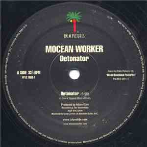 Mocean Worker - Detonator