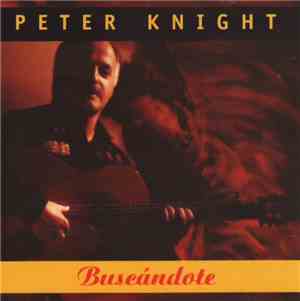 Peter Knight  - Buscándote