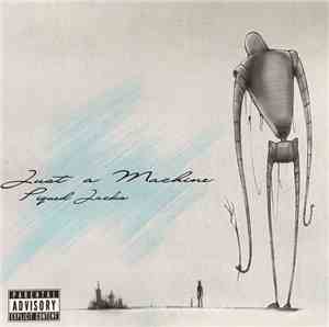 Piqued Jacks - Just A Machine