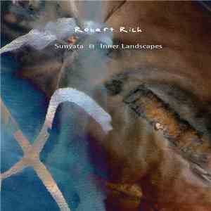 Robert Rich - Sunyata & Inner Landscapes