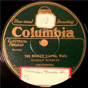 Russian Novelty Orchestra - The Broken String / The Swallow Waltz