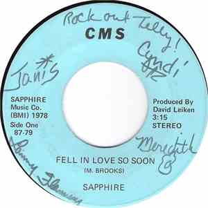 Sapphire  - Fell In Love Too Soon / Right Turn Only (Show Me The Way)