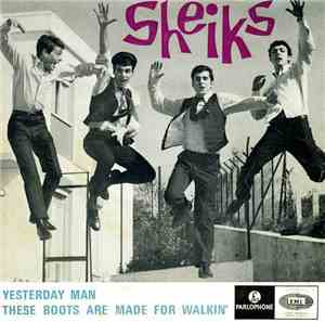 Sheiks - Yesterday Man