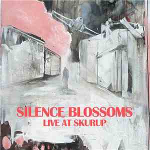 Silence Blossoms - Live at Skurup