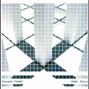 Sound Field - Web Zero EP