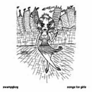 Swampyboy - Songs For Girls