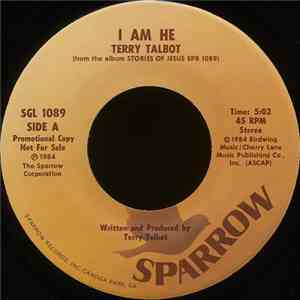 Terry Talbot - I Am He