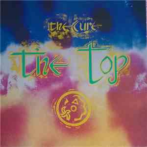 The Cure - The Top