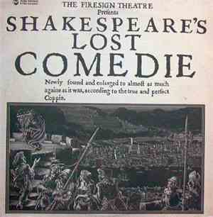 The Firesign Theatre - Shakespeare's Lost Comedie