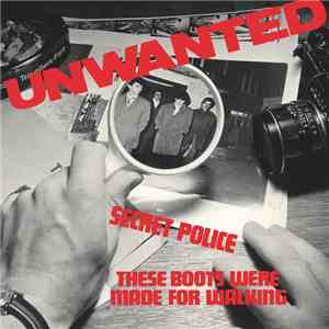 The Unwanted - Secret Police