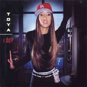 Toya  - I Do!!