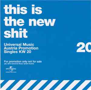 Various - This Is The New Shit (Universal Music Austria Promotion Singles K ...