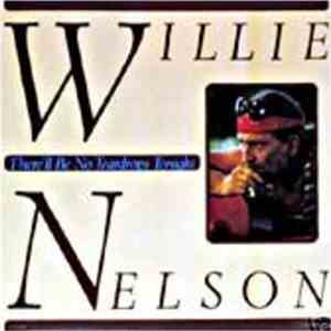 Willie Nelson - There'll Be No Teardrops Tonight
