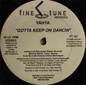 Yahya - Gotta Keep On Dancin