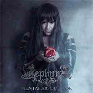 Zephyra  - Mental Absolution