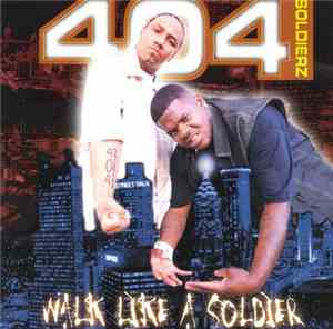 404 Soldierz - Walk Like A Soldier