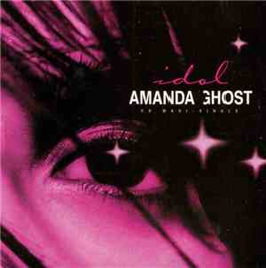 Amanda Ghost - Idol