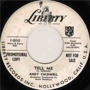 Andy Caldwell  - Tell Me / She's So Fine