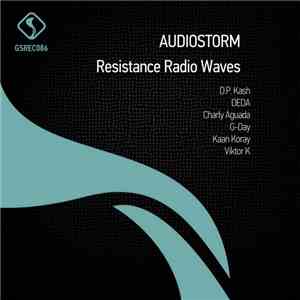 AudioStorm - Resistance Radio Waves