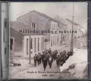 Banda De Música Municipal De Silleda - Silleda; Pobo E Música - Banda De Mú ...