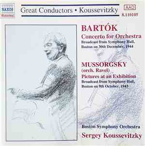 Bartók / Mussorgsky, Boston Symphony Orchestra Conductor: Sergey Koussevitz ...