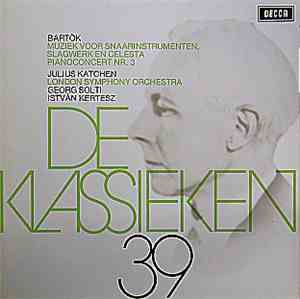 Bartók, London Symphony Orchestra, Julius Katchen - De Klassieken 39 - Muzi ...