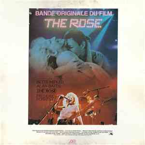 Bette Midler - The Rose - Bande Originale Du Film
