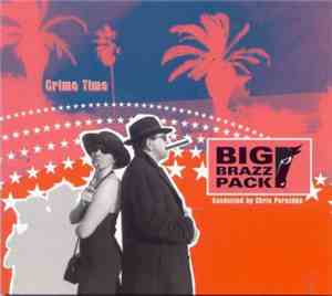 Big Brazz Pack - Crime Time