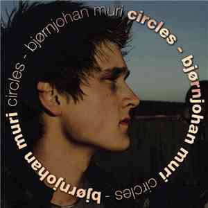 Bjørn Johan Muri - Circles