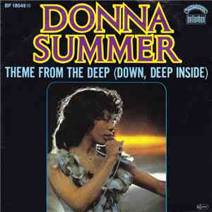 Donna Summer, John Barry - Theme From The Deep (Down, Deep Inside)