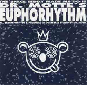 Dr. Motte's Euphorhythm - Chill Out Planet Earth