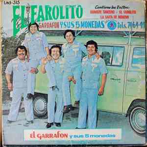 El Garrafon Y Sus Cinco Monedas - El Farolito