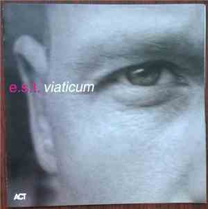 E.S.T. - Viaticum