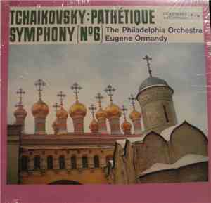 Eugene Ormandy Conducts The Philadelphia Orchestra / Tchaïkovsky - Symphony ...