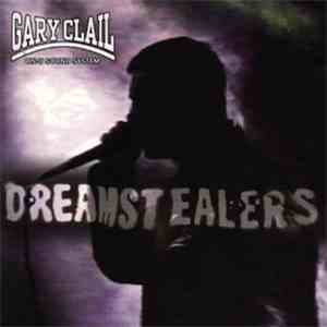 Gary Clail & On-U Sound System - Dreamstealers