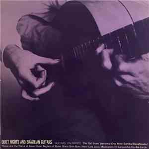 Guitars Unlimited  - Quiet Nights And Brazilian Guitars