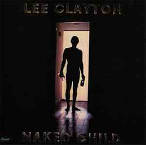 Lee Clayton - Naked Child