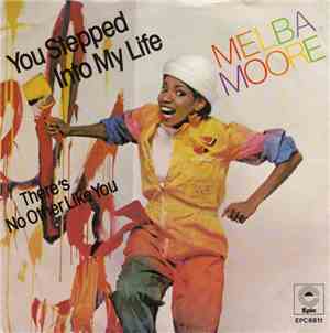 Melba Moore - You Stepped Into My Life / There's No Other Like You
