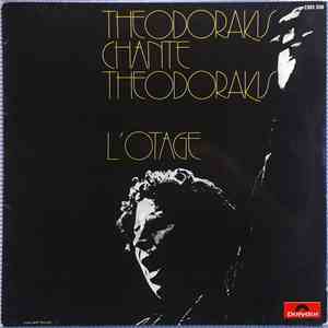 Mikis Theodorakis - Theodorakis Chante Theodorakis L'Otage (De L'Ouvre Dram ...