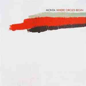 Monta  - Where Circles Begin