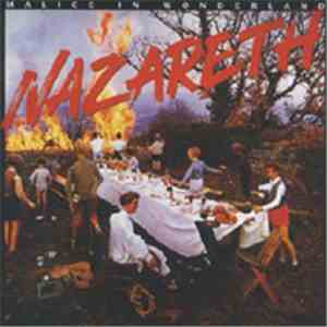 Nazareth  - Malice In Wonderland