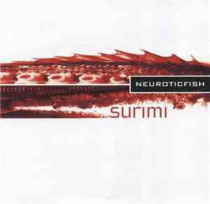 Neuroticfish - Surimi