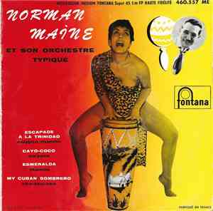 Norman Maine Et Son Orchestre Typique - Escapade A La Trinidad - 4e Série