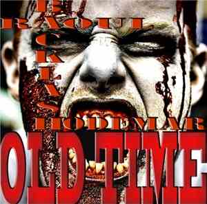 Raoul  / Backlash  / Hodemar - Old Time